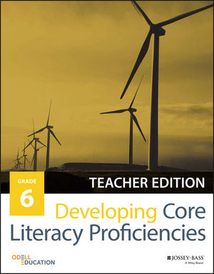 Developing Core Literacy Proficiencies, Grade 6, Teacher Edition cover image