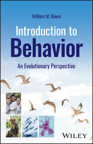 Introduction to Behavior: An Evolutionary Perspective | Wiley