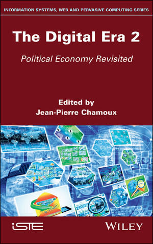 The Digital Era 2: Political Economy Revisited