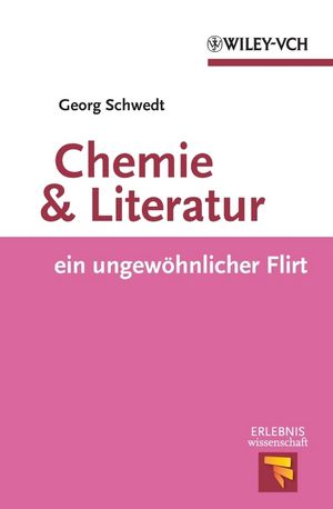 Chemie und Literatur: ein ungewohnlicher Flirt