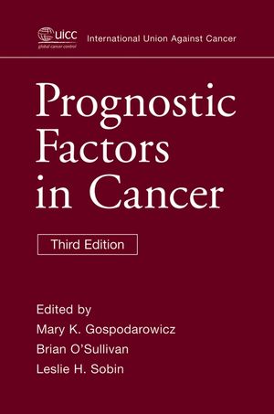Prognostic Factors in Cancer, 3rd Edition