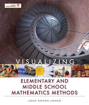 Visualizing Elementary and Middle School Mathematics Methods