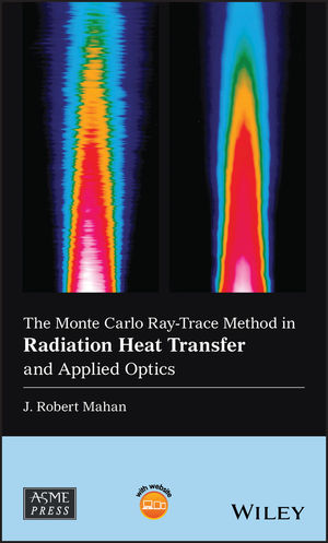 The Monte Carlo Ray-Trace Method in Radiation Heat Transfer and 