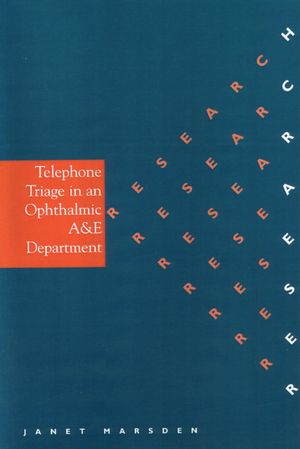 Telephone Triage in an Ophthalmic A & E