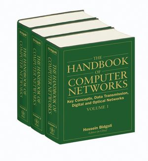 The Handbook of Computer Networks, 3 Volume Set