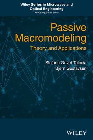 Passive Macromodeling: Theory and Applications