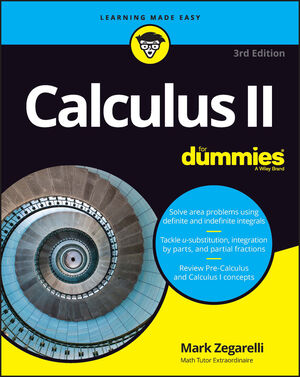 Calculus II For Dummies, 3rd Edition