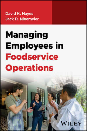 Managing Employees in Foodservice Operations, 1st Edition