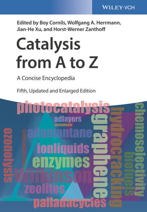 Catalysis From A To Z A Concise Encyclopedia 5th Edition Wiley