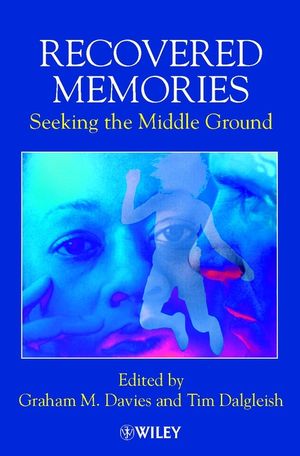 Recovered Memories: Seeking the Middle Ground