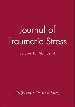 Journal of Traumatic Stress, Volume 18, Number 4