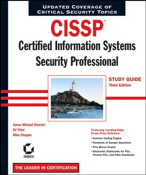 CISSP: Certified Information Systems Security Professional Study Guide, 3rd Edition