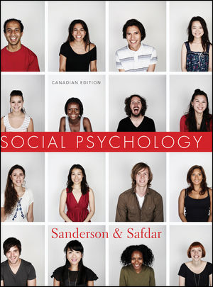 Social Psychology, 2nd Canadian Edition | Wiley