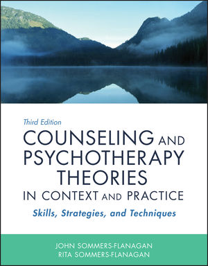 Counseling and Psychotherapy Theories in Context and Practice: Skills, Strategies, and Techniques, 3rd Edition cover image