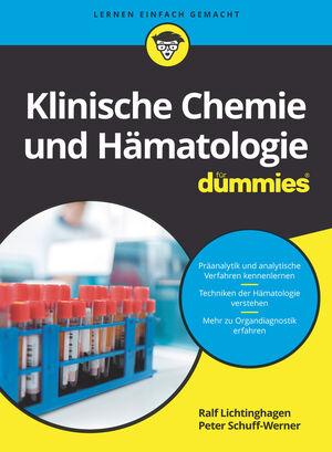 Klinische Chemie und H&auml;matologie f&uuml;r Dummies