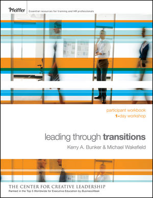 Leading Through Transitions: Participant Workbook