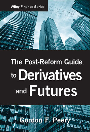 The Post-Reform Guide to Derivatives and Futures cover image