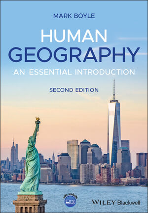 Human Geography: An Essential Introduction, 2nd Edition