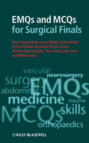 EMQs and MCQs for Surgical Finals