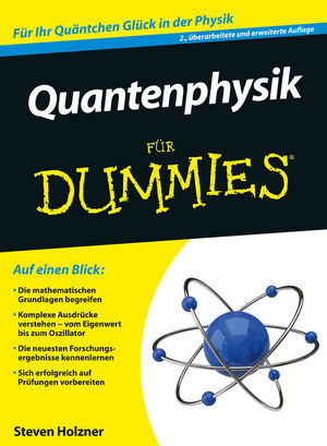 Quantenphysik für Dummies, 2. Auflage