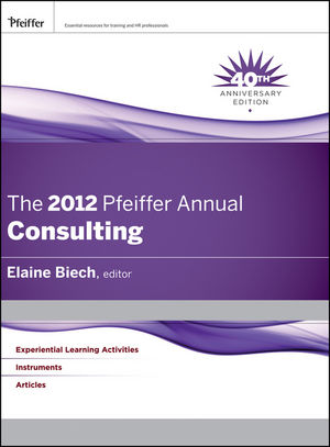 The 2012 Pfeiffer Annual Consulting Wiley