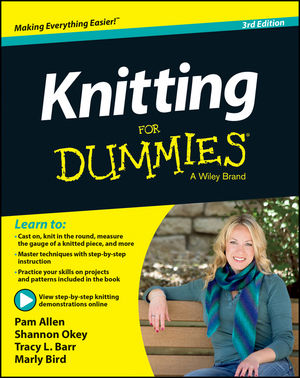 Knitting For Dummies, 3rd Edition