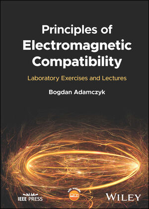 Principles of Electromagnetic Compatibility: Laboratory Exercises and Lectures cover image