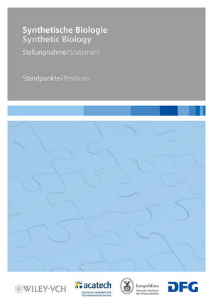 Synthetische Biologie / Synthetic Biology: Stellungnahme / Position. Standpunkte