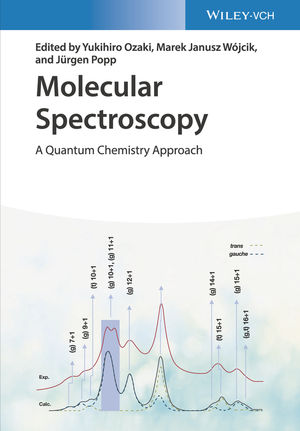 Molecular Spectroscopy: A Quantum Chemistry Approach, 2 Volume Set | Wiley