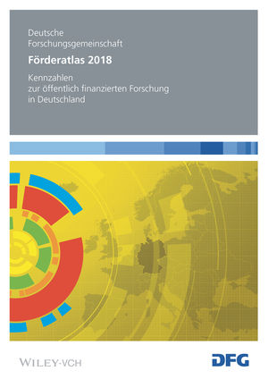 F&ouml;rderatlas 2018: Kennzahlen zur &Ouml;ffentlich finanzierten Forschung in Deutschland