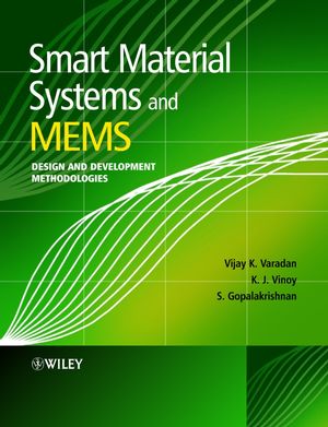 Smart Material Systems And Mems Design And Development Methodologies - 