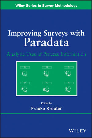 Improving Surveys with Paradata: Analytic Uses of Process Information