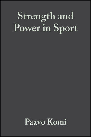 Strength and Power in Sport, 2nd Edition