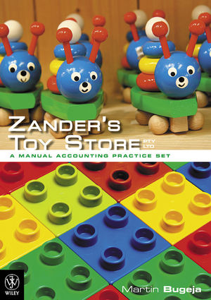 Zander's Toy Store Pty Ltd: A Manual Accounting Practice Set