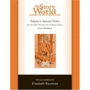The Story of the World, Volume 1, History for the Classical Child: Ancient Times: Tests and Answer Key