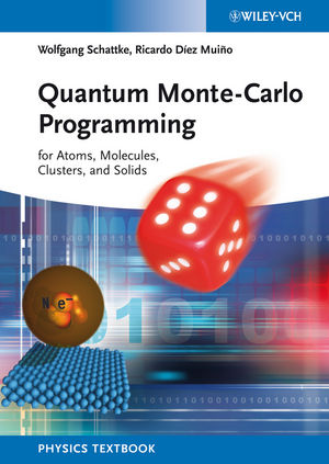 Quantum Monte-Carlo Programming: For Atoms, Molecules, Clusters, and Solids