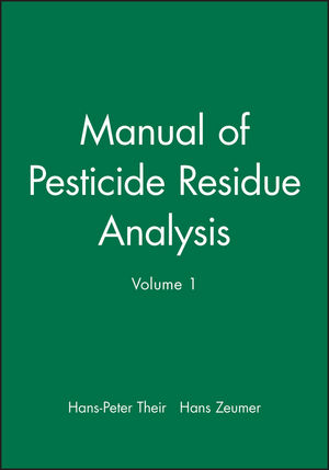 Manual of Pesticide Residue Analysis, Volume 1