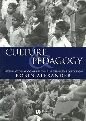 Culture and Pedagogy: International Comparisons in Primary Education