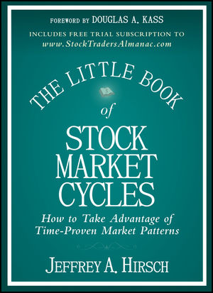 The Little Book of Stock Market Cycles: How to Take Advantage of Time-Proven Market Patterns cover image