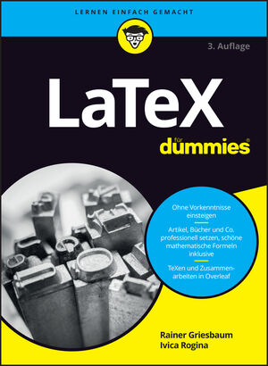 LaTeX f&uuml;r Dummies, 3. Auflage