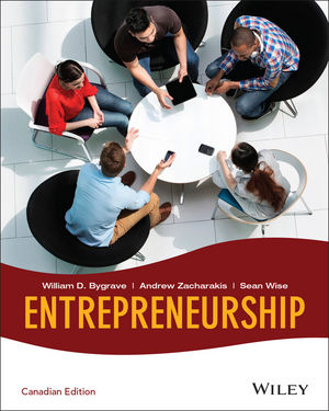 Wiley: Entrepreneurship, Canadian Edition - William D. Bygrave, Andrew ...