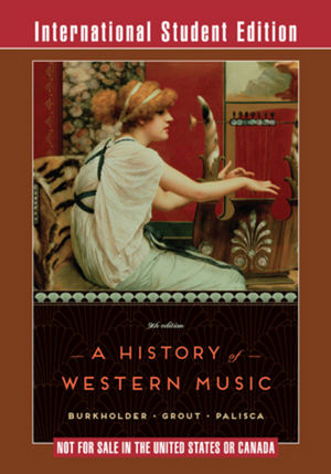 A History of Western Music 9th Edition ISE