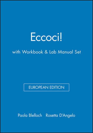 Eccoci! European Edition with Workbook & Lab Manual Set