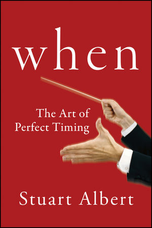 When: The Art of Perfect Timing