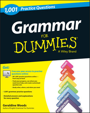 Grammar 1 001 Practice Questions For Dummies Wiley