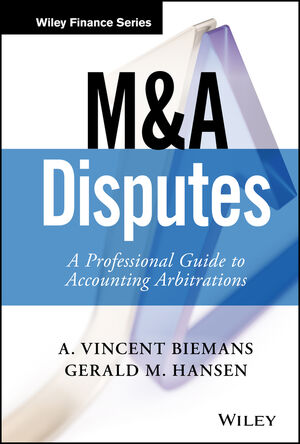 M&A Disputes: A Professional Guide to Accounting Arbitrations