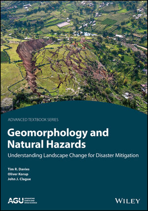 Geomorphology and Natural Hazards: Understanding Landscape Change for Disaster Mitigation