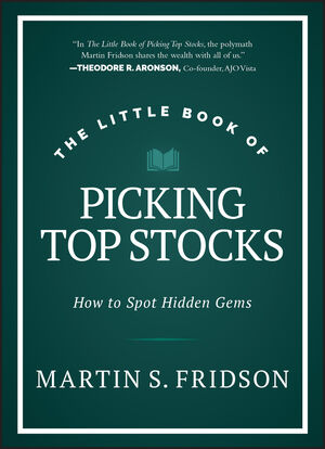 The Little Book of Picking Top Stocks: How to Spot Hidden Gems