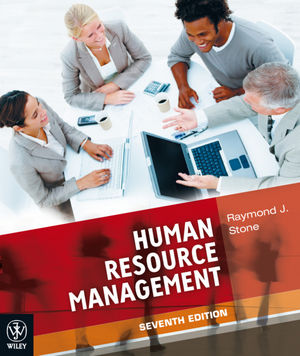 Wiley: Human Resource Management, 7th Edition - Raymond J. Stone