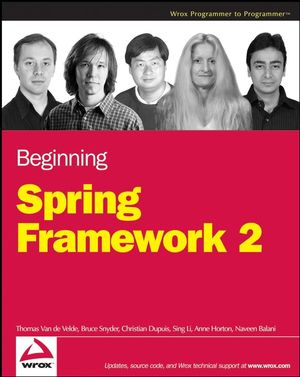 Beginning Spring Framework 2 | Wiley